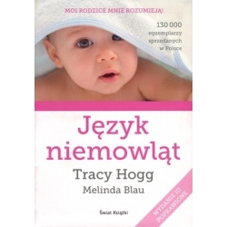 Język niemowlat-Moja mama mnie rozumie-Tracy Hogg